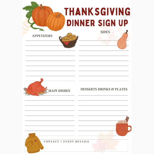 Screenshot preview of printable Thanksgiving dinner sign up sheet! It is a printable PDF with a place to sign up for appetizers, sides, main dishes, desserts, drinks, and plates, as well as, a plate to include event details and contact information.