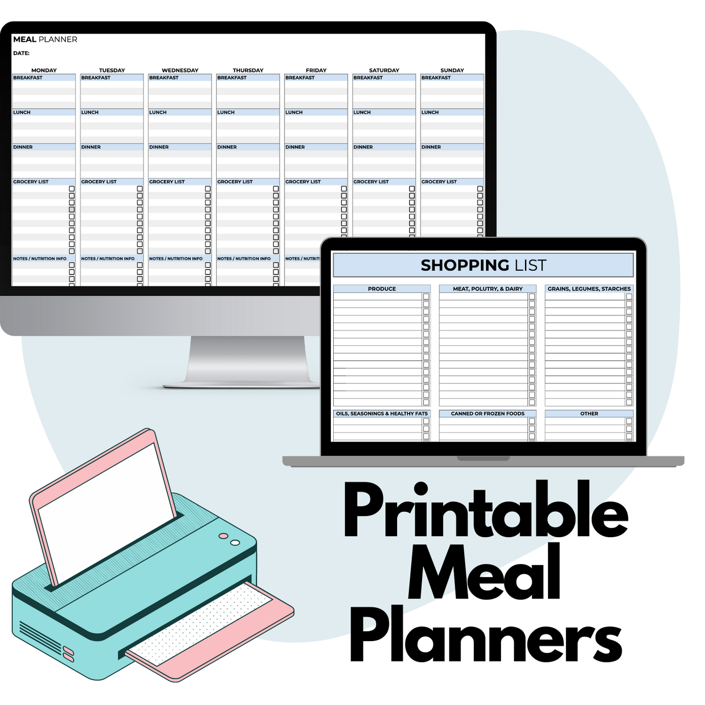 Text overlay says Printable Meal Planners - two screenshots of the Meal Planner and Shopping List templates within a computer and laptop mock up